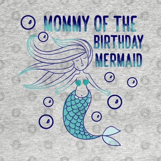 Mommy of the birthday mermaid 2 by YaiVargas